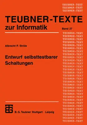 Ströle |  Entwurf selbsttestbarer Schaltungen | eBook | Sack Fachmedien