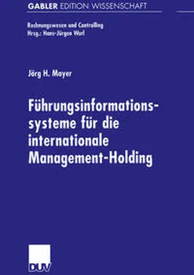  Führungsinformationssysteme für die internationale Management-Holding | eBook | Sack Fachmedien