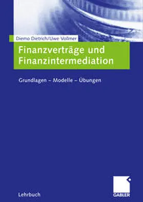 Dietrich / Vollmer | Finanzverträge und Finanzintermediation | E-Book | www.sack.de