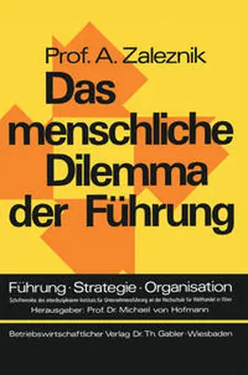 Zaleznik |  Das menschliche Dilemma der Führung | eBook | Sack Fachmedien