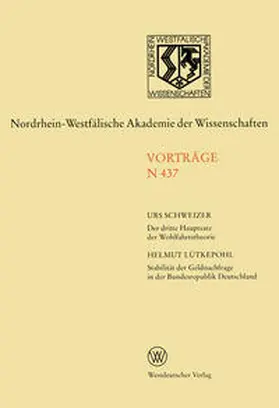 Schweizer |  Der dritte Hauptsatz der Wohlfahrtstheorie. Stabilität der Geldnachfrage in der Bundesrepublik Deutschland | eBook | Sack Fachmedien