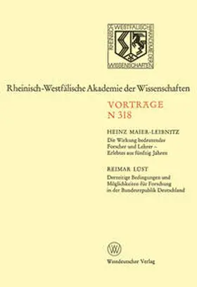 Maier-Leibnitz |  Die Wirkung bedeutender Forscher und Lehrer - Erlebtes aus fünfzig Jahren | eBook | Sack Fachmedien