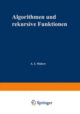 Mal'cev |  Algorithmen und rekursive Funktionen | eBook | Sack Fachmedien