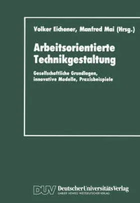 Eichener / Mai | Arbeitsorientierte Technikgestaltung | E-Book | www.sack.de