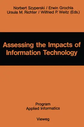 Szyperski |  Assessing the Impacts of Information Technology | eBook | Sack Fachmedien