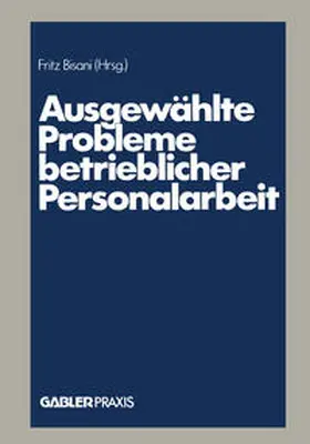 Bisani |  Ausgewählte Probleme betrieblicher Personalarbeit | eBook | Sack Fachmedien