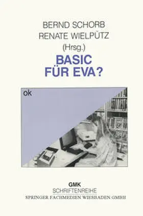 Schorb / Wielpütz |  Basic für Eva? | eBook | Sack Fachmedien