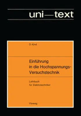 Kind |  Einführung in die Hochspannungs-Versuchstechnik | eBook | Sack Fachmedien