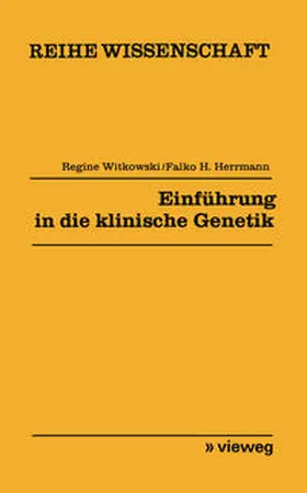 Witkowski |  Einführung in die klinische Genetik | eBook | Sack Fachmedien