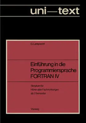 Lamprecht |  Einführung in die Programmiersprache FORTRAN IV | eBook | Sack Fachmedien
