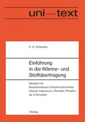 Schlünder |  Einführung in die Wärme- und Stoffübertragung | eBook | Sack Fachmedien