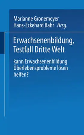 Gronemeyer / Bahr | Erwachsenenbildung Testfall Dritte Welt | E-Book | www.sack.de