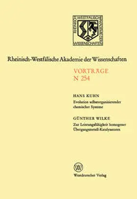 Kuhn |  Evolution selbstorganisierender chemischer Systeme. Zur Leistungsfähigkeit homogener Übergangsmetall-Katalysatoren | eBook | Sack Fachmedien