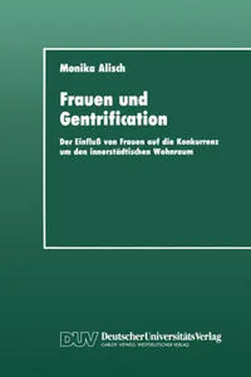 Alisch |  Frauen und Gentrification | eBook | Sack Fachmedien