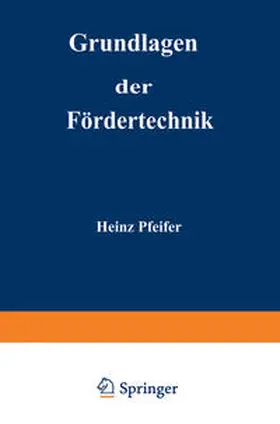 Pfeifer |  Grundlagen der Fördertechnik | eBook | Sack Fachmedien