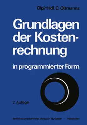 Oltmanns | Grundlagen der Kostenrechnung in programmierter Form | E-Book | www.sack.de