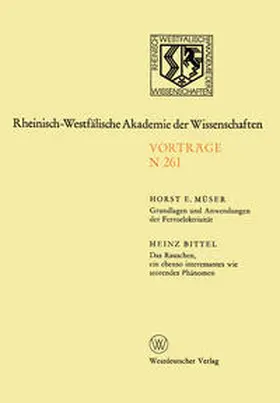 Müser | Grundlagen und Anwendungen der Ferroelektrizität. Das Rauschen, ein ebenso interessantes wie störendes Phänomen | E-Book | www.sack.de