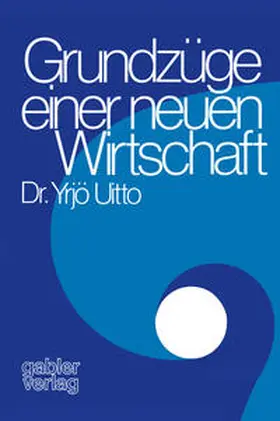 Uitto | Grundzüge einer neuen Wirtschaft | E-Book | www.sack.de