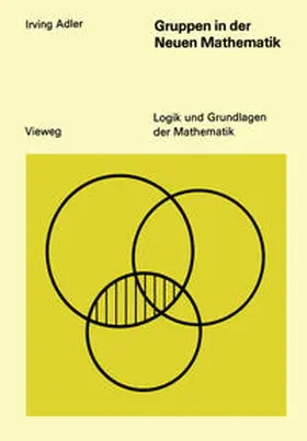 Adler |  Gruppen in der Neuen Mathematik | eBook | Sack Fachmedien