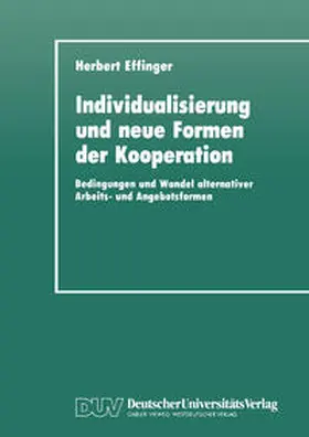 Effinger | Individualisierung und neue Formen der Kooperation | E-Book | www.sack.de