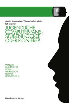 Baerenreiter |  Jugendliche Computer-Fans: Stubenhocker oder Pioniere? | eBook | Sack Fachmedien