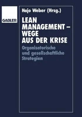 Weber |  Lean Management — Wege aus der Krise | eBook | Sack Fachmedien