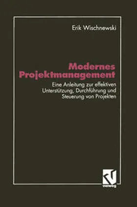 Wischnewski |  Modernes Projektmanagement | eBook | Sack Fachmedien