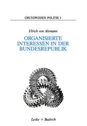 Alemann | Organisierte Interessen in der Bundesrepublik | E-Book | www.sack.de