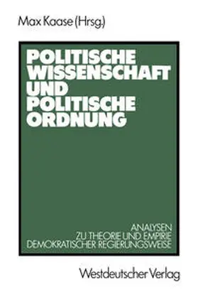Kaase |  Politische Wissenschaft und politische Ordnung | eBook | Sack Fachmedien