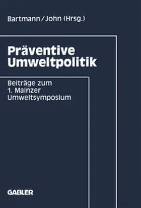 Bartmann / John |  Präventive Umweltpolitik | eBook | Sack Fachmedien
