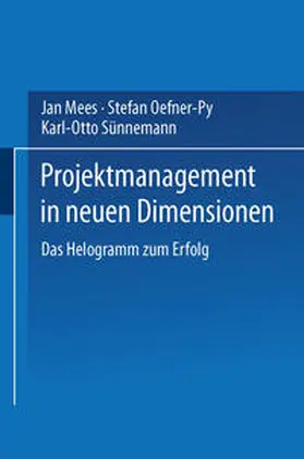 Mees |  Projektmanagement in neuen Dimensionen | eBook | Sack Fachmedien