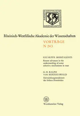Montalenti |  Recent advances in the understanding of some selective mechanisms in man. Entwicklungstendenzen der frühen Hominiden | eBook | Sack Fachmedien