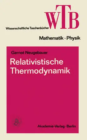 Neugebauer |  Relativistische Thermodynamik | eBook | Sack Fachmedien
