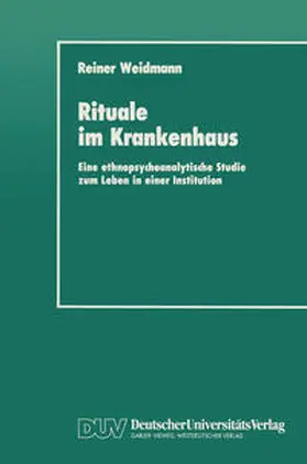 Weidmann |  Rituale im Krankenhaus | eBook | Sack Fachmedien