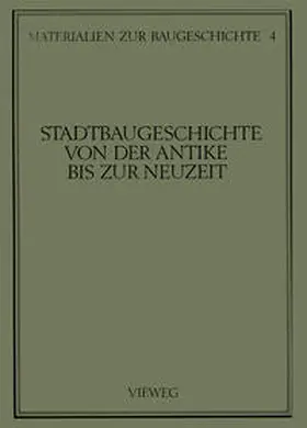 Grassnick |  Stadtbaugeschichte von der Antike bis zur Neuzeit | eBook | Sack Fachmedien