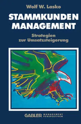 Lasko |  Stammkunden-Management | eBook | Sack Fachmedien