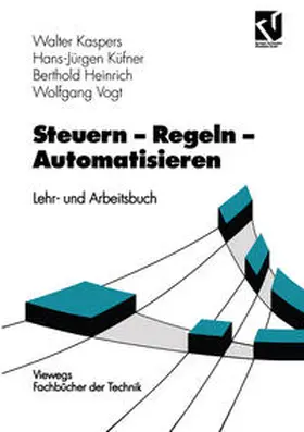 Kaspers |  Steuern - Regeln - Automatisieren | eBook | Sack Fachmedien