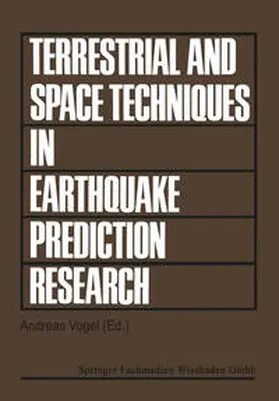 Vogel / Geodynam. Techniques | Terrestrial and Space Techniques in Earthquake Prediction Research | E-Book | www.sack.de