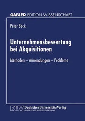 Beck | Unternehmensbewertung bei Akquisitionen | E-Book | sack.de