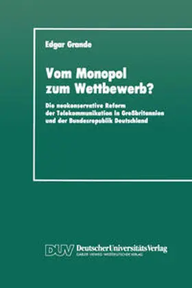 Grande | Vom Monopol zum Wettbewerb? | E-Book | www.sack.de