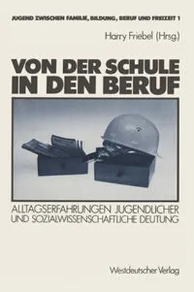 Friebel | Von der Schule in den Beruf | E-Book | www.sack.de