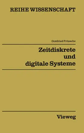 Fritzsche |  Zeitdiskrete und digitale Systeme | eBook | Sack Fachmedien