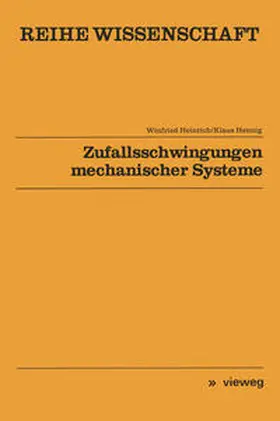 Heinrich |  Zufallsschwingungen mechanischer Systeme | eBook | Sack Fachmedien