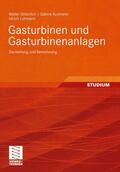 Ausmeier / Bitterlich |  Gasturbinen und Gasturbinenanlagen | Buch |  Sack Fachmedien