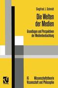 Schmidt |  Schmidt, S: Welten der Medien | Buch |  Sack Fachmedien