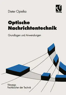 Opielka | Optische Nachrichtentechnik | E-Book | www.sack.de