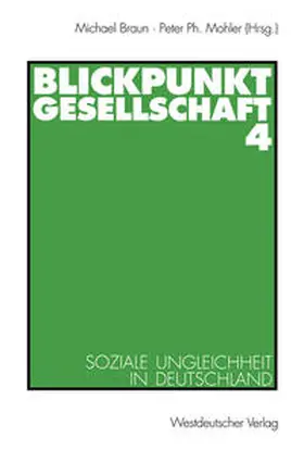 Braun / Mohler |  Blickpunkt Gesellschaft 4 | eBook | Sack Fachmedien