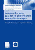 Frommeyer |  Kommunikationsqualität in persönlichen Kundenbeziehungen | eBook | Sack Fachmedien