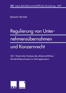 Hecker |  Regulierung von Unternehmensübernahmen und Konzernrecht | eBook | Sack Fachmedien