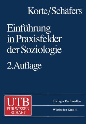 Korte |  Einführung in Praxisfelder der Soziologie | Buch |  Sack Fachmedien